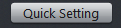 7. Quick Set