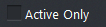 13. Active Only