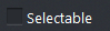 14. Selectable