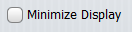 6. Minimize Display